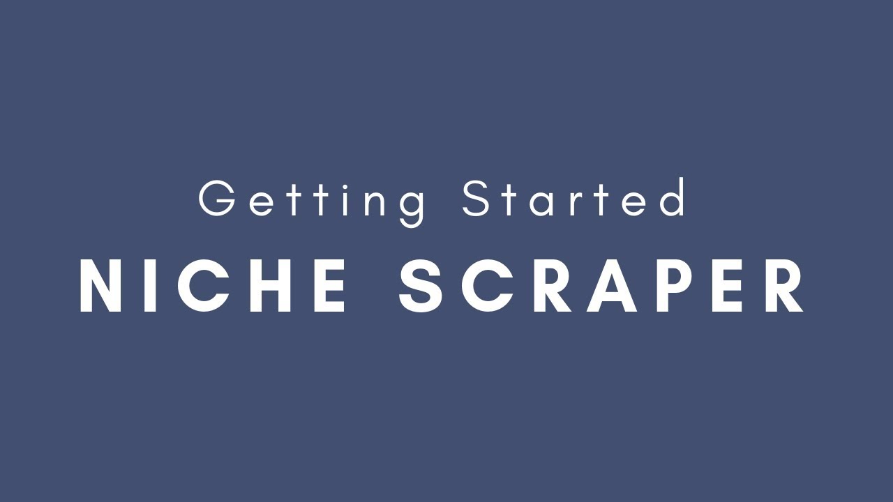 What is Niche Scraper?