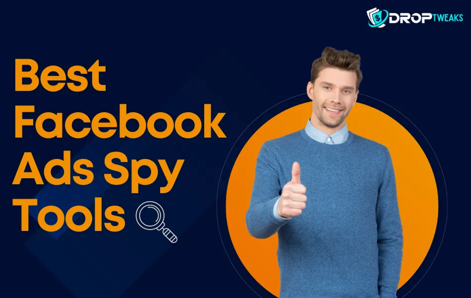 Best Facebook Ads Spy Tools