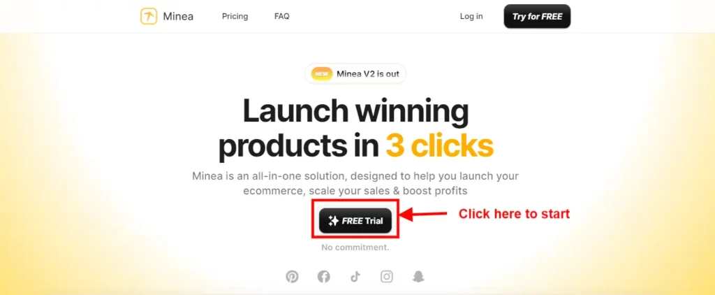 Minea Free Trial