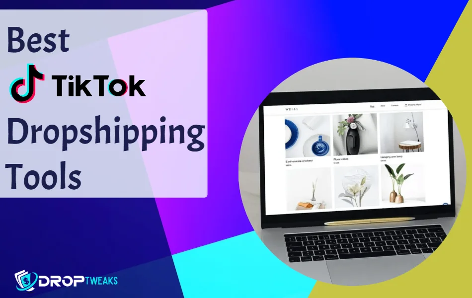 TikTok Dropshipping Tools